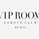 Vip Room Dubai (Closed)